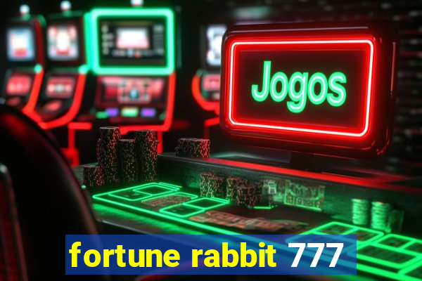 fortune rabbit 777
